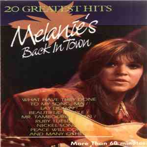 Melanie  - Melanie's Back In Town (20 Greatest Hits)