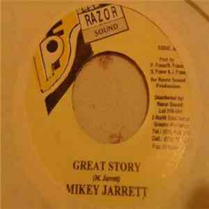 Mikey Jarrett - Great Story