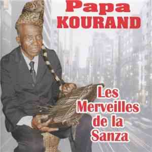 Papa Kourand - Les Merveilles De La Sanza