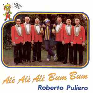 Roberto Puliero - Alè Alè Alè Bum Bum