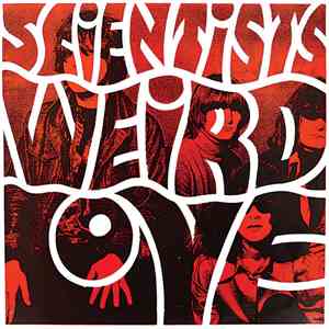 Scientists - Weird Love