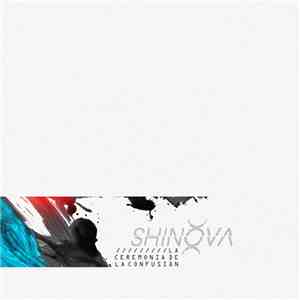 Shinova - La Ceremonia De La Confusión