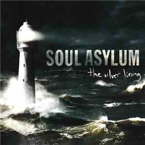 Soul Asylum - The Silver Lining