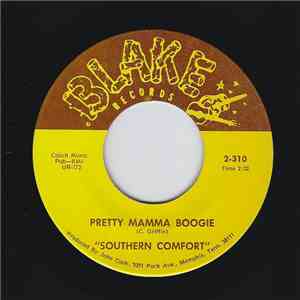 Southern Comfort  - Pretty Mamma Boogie