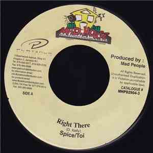 Spice  / Toi  - Right There
