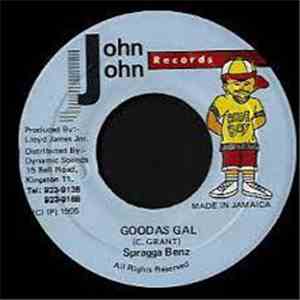 Spragga Benz - Good As Gal