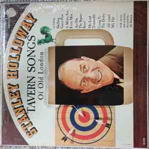 Stanley Holloway - Tavern Songs Of Old London