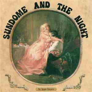 Sundome And The Night - In Lean Hours