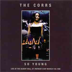 The Corrs - So Young