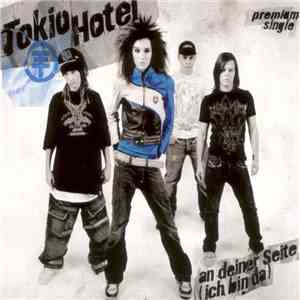 Tokio Hotel - An Deiner Seite (Ich Bin Da)