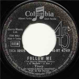 Tracy  - Follow Me / A City Called Soul