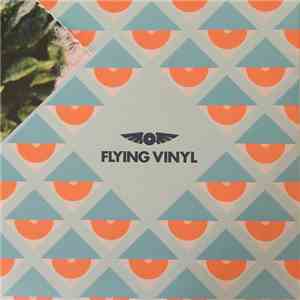 Various - Flying Vinyl: July 2016