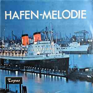 Various - Hafen-Melodie