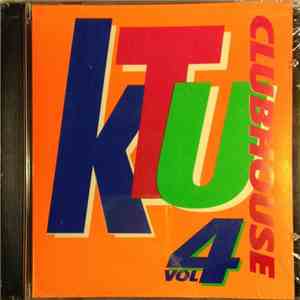 Various - KTU Clubhouse Vol. 4