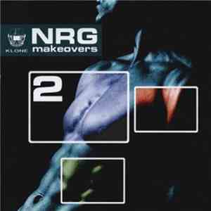Various - NRG Makeovers 2 - 18 NRG Interpretations