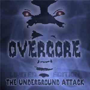 Various - Overcore - The Underground Attack