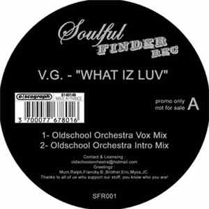 V.G. - What Iz Luv