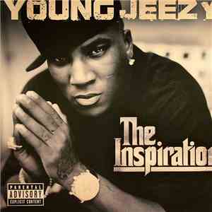 Young Jeezy - The Inspiration