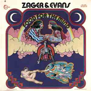 Zager & Evans - Food For The Mind
