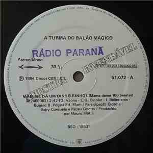 A Turma Do Balão Mágico - Mãe Me Dá Um Dinheiro? (Mama Dame 100 Pesetas)
