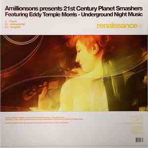 Amillionsons Presents 21st Century Planet Smashers Featuring Eddy Temple Morris - Underground Night Music