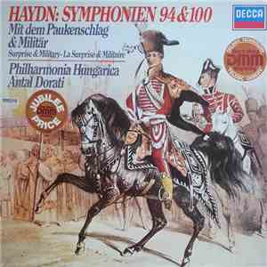 Antal Dorati, Philharmonia Hungarica, Haydn - Symphonien 94 & 100 (Mit Dem Paukenschlag & Militär)