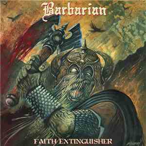 Barbarian  - Faith Extinguisher