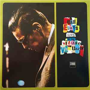 Bill Evans - Bill Evans Live At The Village Vanguard