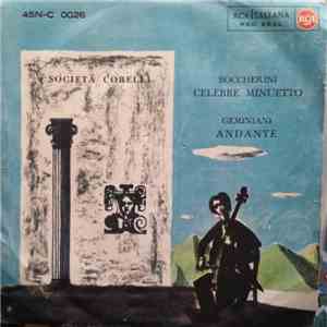 Boccherini, Geminiani, Società Corelli - Celebre Minuetto / Andante