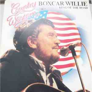 Boxcar Willie - King Of The Road 20 Great Tracks