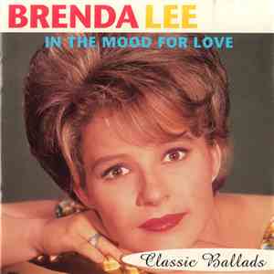 Brenda Lee - In The Mood For Love: Classic Ballads