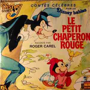 Charles Perrault - Contes Célèbres Pour Les Disney Babies : Le Petit Chaper ...
