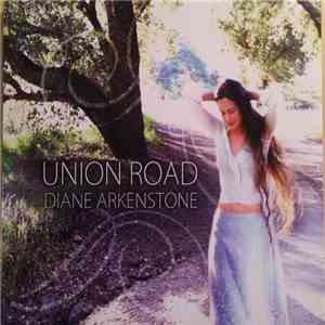 Diane Arkenstone - Union Road