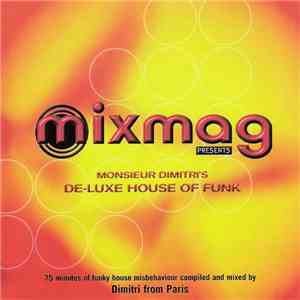 Dimitri From Paris - Monsieur Dimitri's De-Luxe House Of Funk