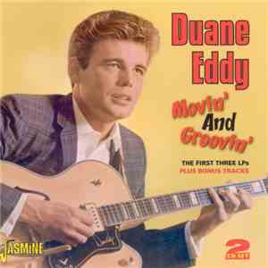 Duane Eddy - Movin' And Groovin'
