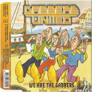 Gabbers United - We Are The Gabbers