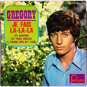 Gregory - Je Fais La-La-La