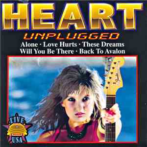 Heart - Unplugged / Live U.S.A.