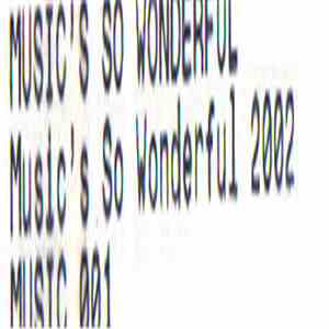 Jase - Music's So Wonderful 2002