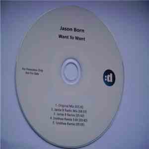 Jason Born - Want To Want