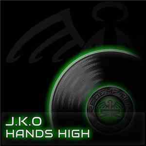 J.K.O - Hands High