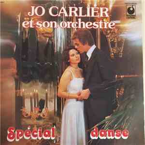 Jo Carlier Et Son Orchestre - Spécial Danse
