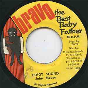 John Mouse - Ediot Sound