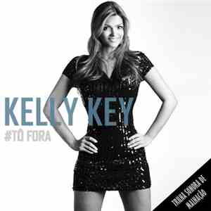 Kelly Key - Tô Fora