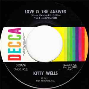 Kitty Wells - Love Is The Answer / A Bridge I Just Can't Burn