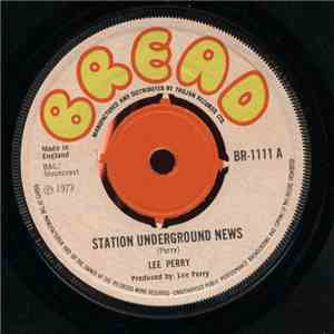 Lee Perry / The Carltons - Station Underground News / Better Days