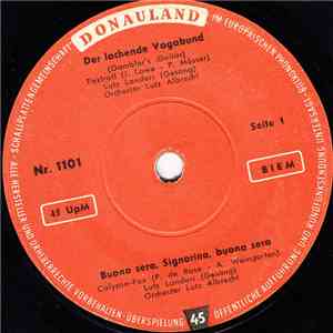 Lutz Landers / Tony Martin  - Der Lachende Vagabund / Buona Sera, Signorina ...