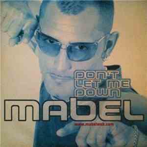 Mabel - Don't Let Me Down