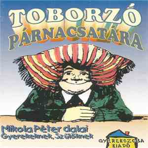 Mikola Péter - Toborzó Párnacsatára