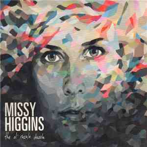 Missy Higgins - The Ol' Razzle Dazzle
